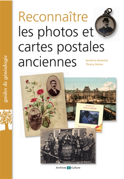 Savoir reconnaître les photos et les cartes postales anciennes