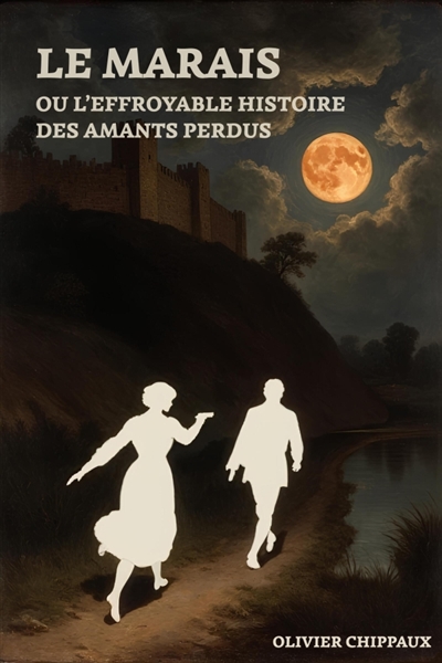 Le Marais ou l'Effroyable...