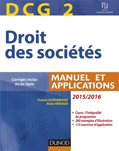 Droit des sociétés, DCG 2 : manuel et applications : 2015-2016