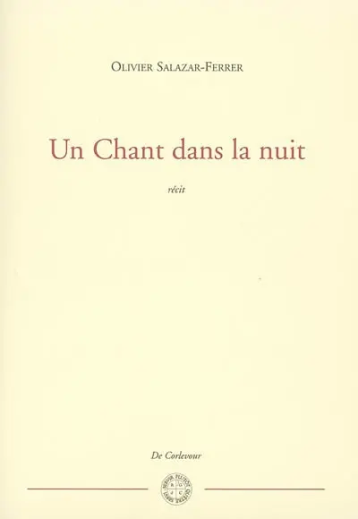 Un chant dans la nuit