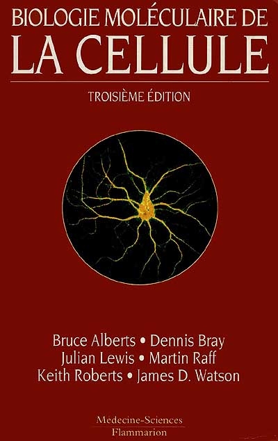 Biologie moléculaire de la cellule
