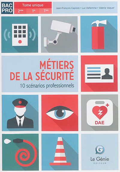 Métiers de la sécurité : 10...