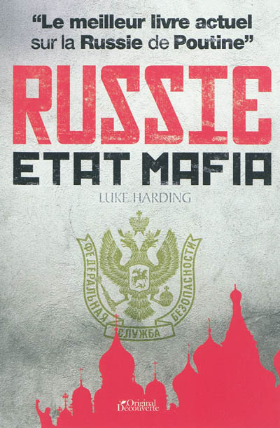 Russie, Etat-mafia