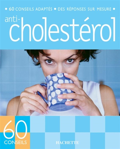 Anti-cholestérol