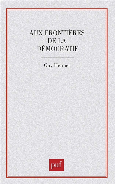 Aux frontières de la démocratie