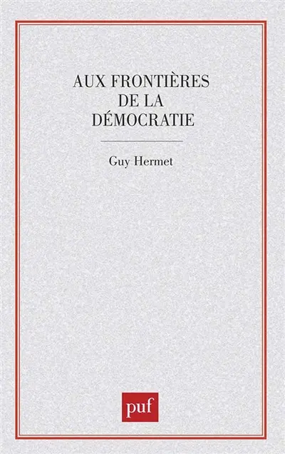 Aux frontières de la démocratie