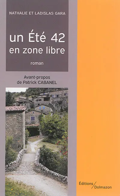 Un été 42 en zone libre