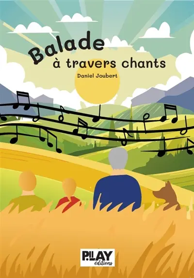 Balade à travers chants