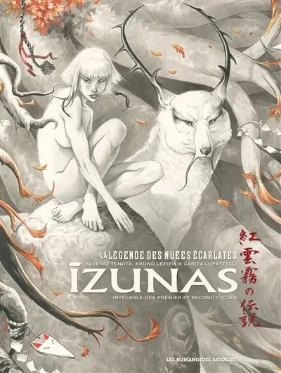 Izunas : la légende des nuées écarlates : intégrale des premier et second cycles
