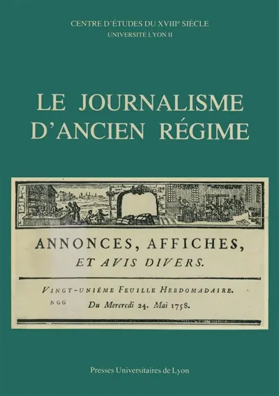 Le Journalisme d'Ancien régime