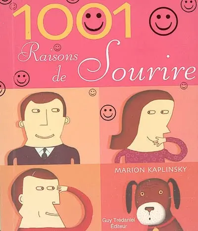 1.001 raisons de sourire