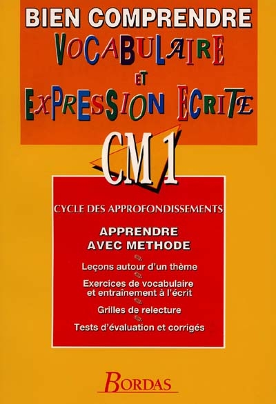 Vocabulaire et expression écrite CM1
