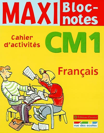 Français CM1 : cahier d'activités