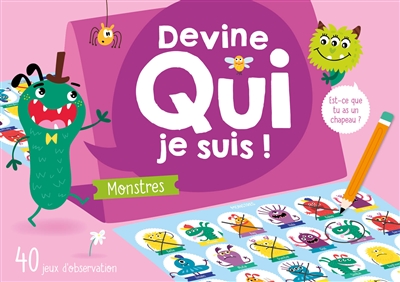 devine qui je suis ! : monstres