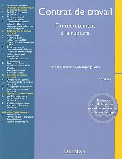 Contrat de travail : du recrutement à la rupture