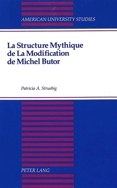 La Structure mythique de La Modification de Michel Butor