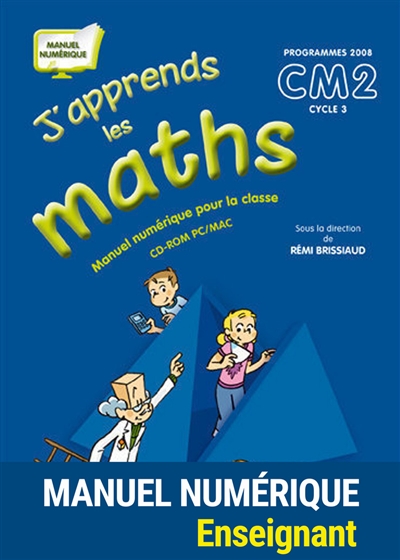 J'apprends les maths CM2 : manuel numérique pour l'enseignant non adoptant