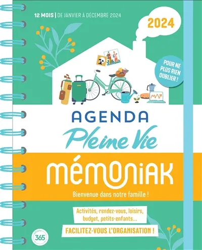 Agenda Pleine Vie 2024 : activités, rendez-vous, loisirs, budget, petits-enfants... : 12 mois, de janvier à décembre 2024