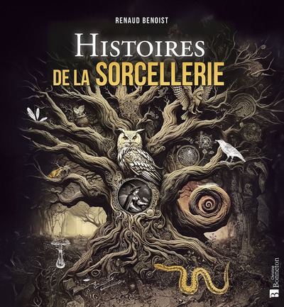 Histoires de la sorcellerie