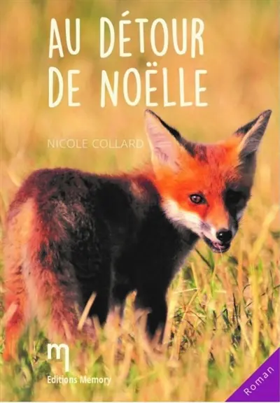 Au détour de Noëlle