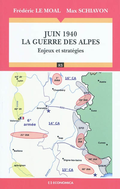 Juin 1940, la guerre des Alpes : enjeux et stratégies