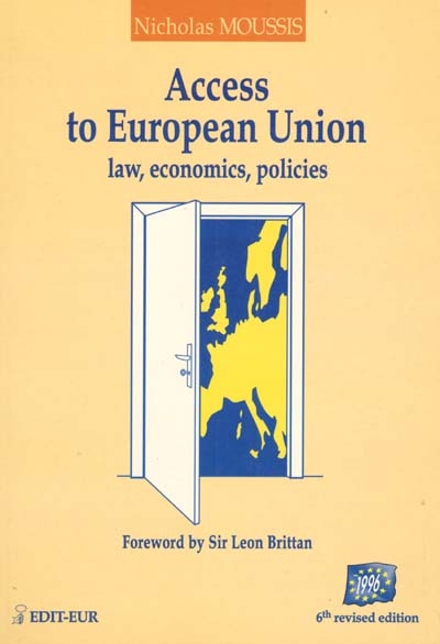 Access to european union : law, economics, policies