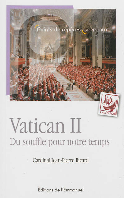 Vatican II : du souffle pour notre temps