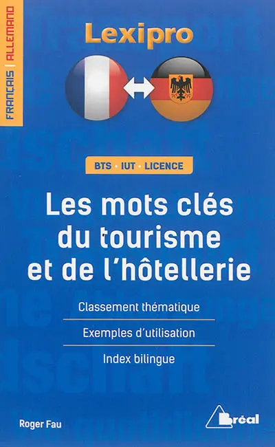 Les mots clés du tourisme et de l'hôtellerie : français-allemand