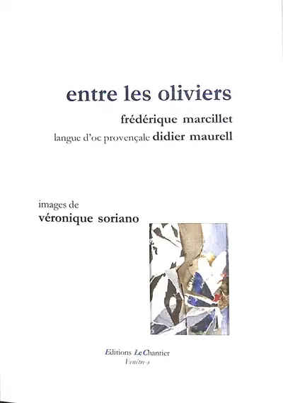 Entre les oliviers