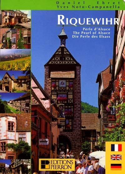 Riquewihr, perle d'Alsace