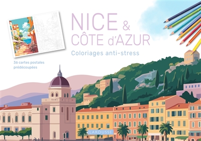 Nice et la Côte d'Azur :...