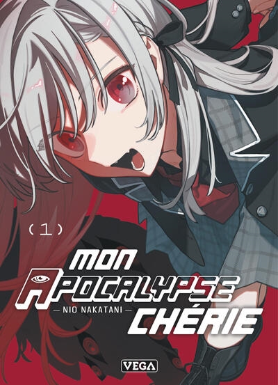Mon apocalypse chérie. Vol. 1