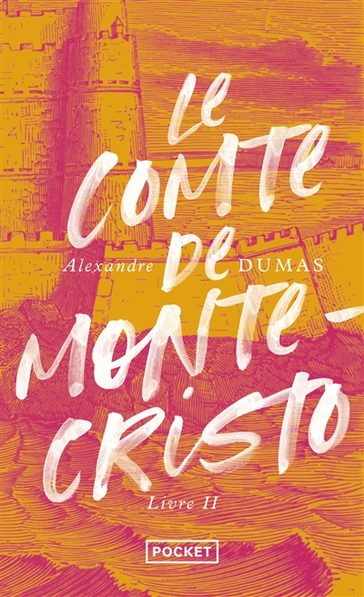 Le comte de Monte-Cristo. Vol. 2