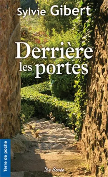 Derrière les portes