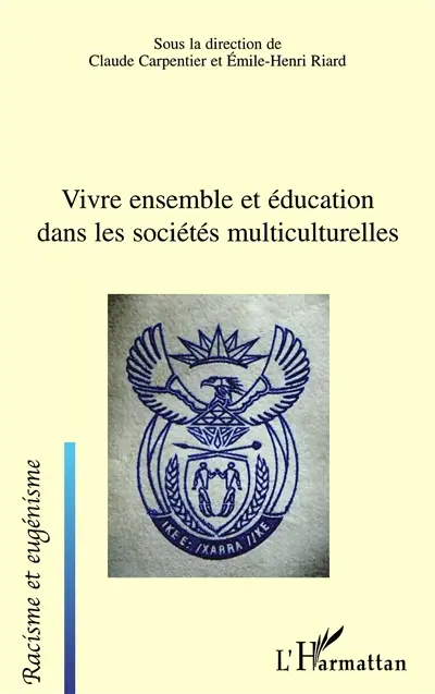 Vivre ensemble et éducation dans les sociétés multiculturelles