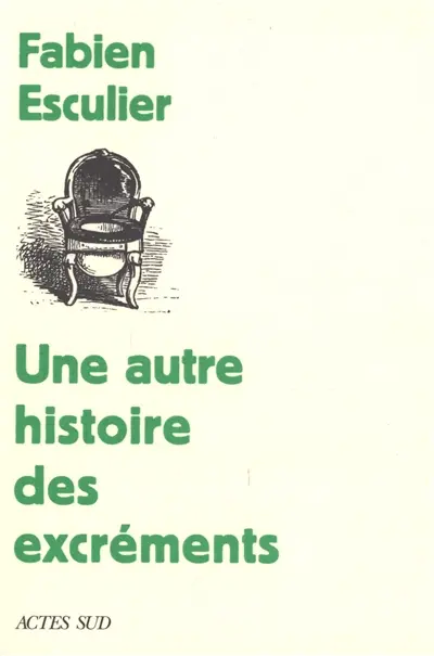 Une autre histoire des excréments