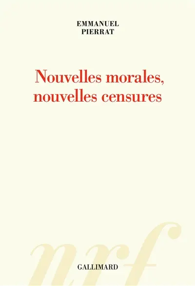 Nouvelles morales, nouvelles censures