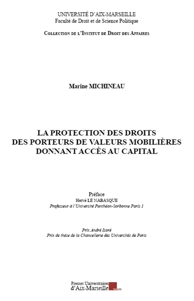 La protection des droits des porteurs de valeurs mobilières donnant accès au capital