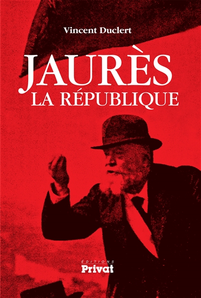 Jaurès, la République