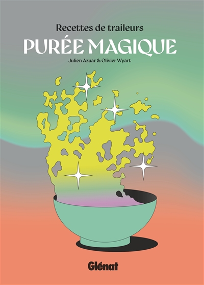 Purée magique, recettes de...