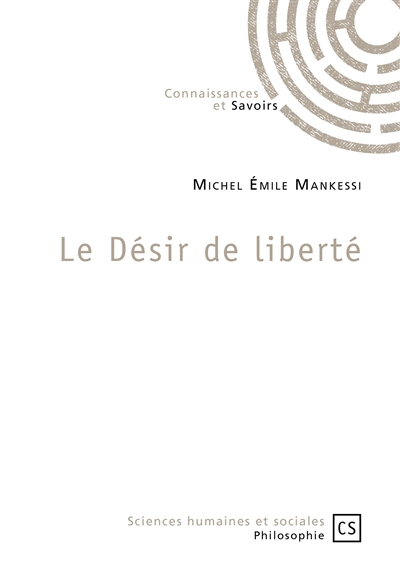 Le désir de liberté