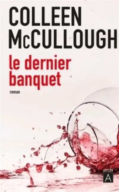 Le dernier banquet : une enquête de l'inspecteur Delmonico