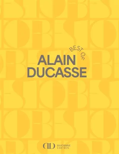 Best of Alain Ducasse