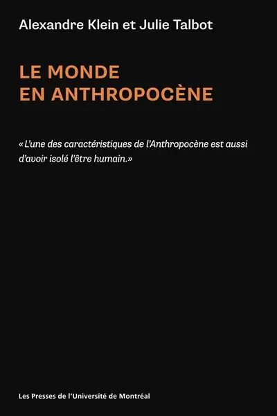 Le monde en Anthropocène