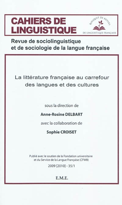 Cahiers de linguistique, n° 35-1. La littérature française au carrefour des langues et des cultures