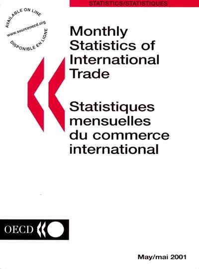 Monthly statistics of international trade = Statistiques mensuelles du commerce international, n° 5 (2001)