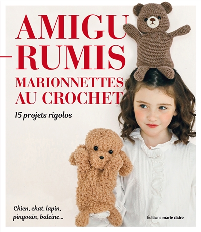 Amigurumis, marionnettes au...