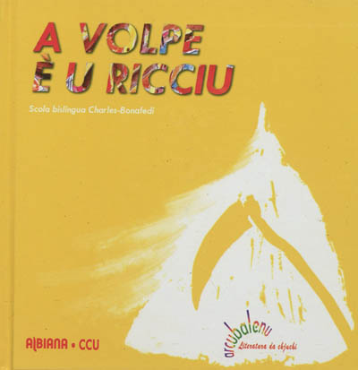 A volpe è u ricciu