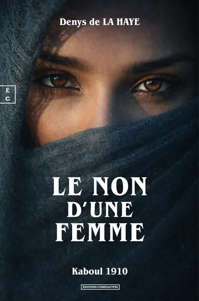 Le nom d'une femme : Kaboul 1910