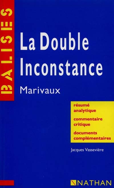 La double inconstance, Marivaux